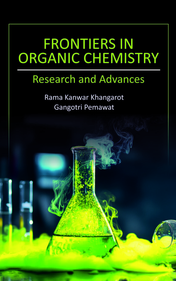 Frontiers in Organic Chemistry Research and Advances