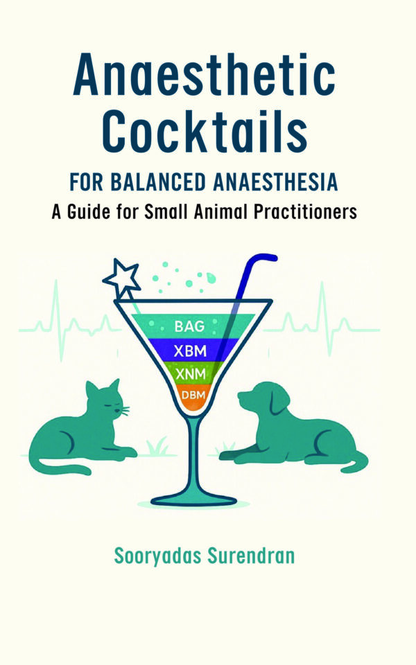 Anaesthetic Cocktails for Balanced Anaesthesia: A Guide for Small Animal Practitioners