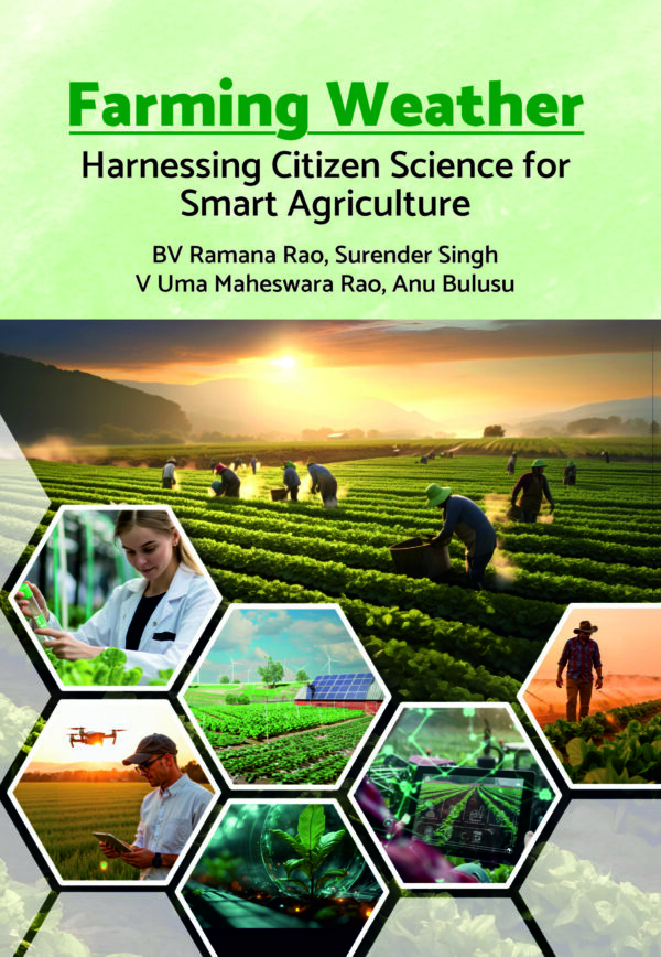 Farming Weather: Harnessing Citizen Science for Smart Agriculture