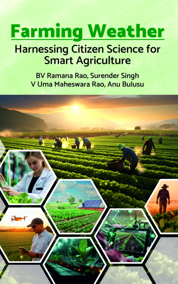 Farming Weather: Harnessing Citizen Science for Smart Agriculture