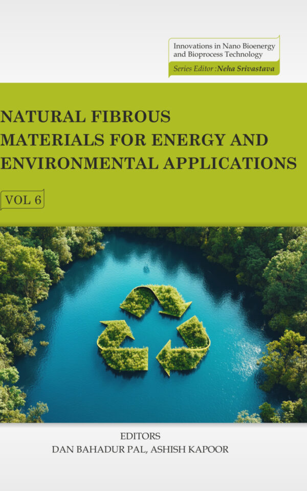 Natural Fibrous Materials for Energy and Environmental Applications, Volume 06