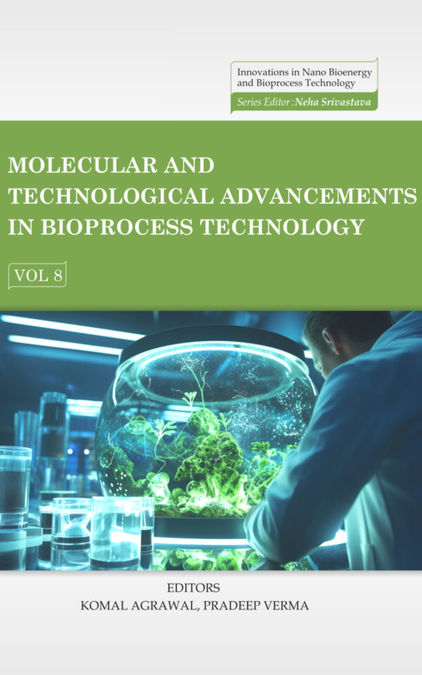 Molecular and Technological Advancements in Bioprocess Technology, Volume 8